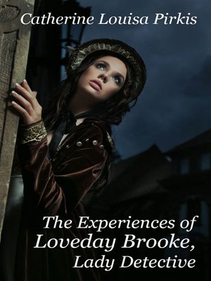 cover image of The Experiences of Loveday Brooke, Lady Detective